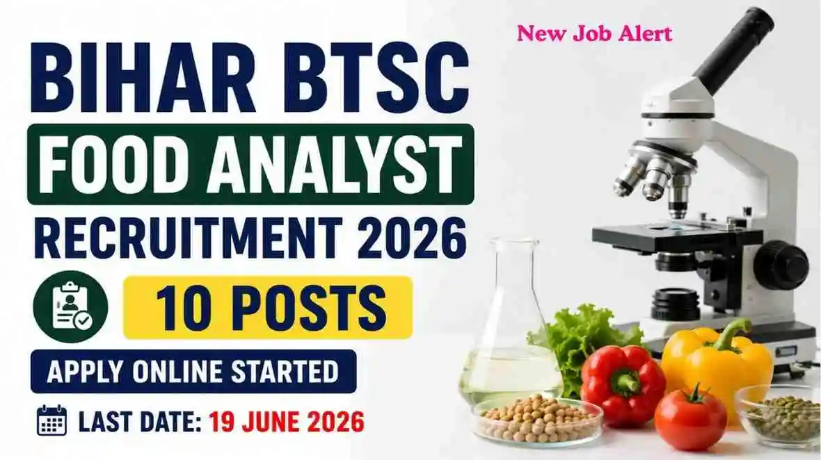 Bihar BTSC Food Analyst Recruitment 2026
