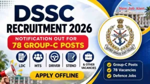 DSSC Recruitment 2026 Notification Out