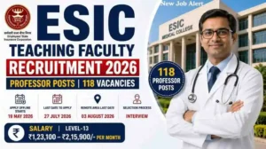 ESIC Teaching Faculty Recruitment 2026