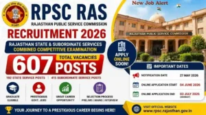 RPSC RAS Recruitment 2026 Notification Out for 607 Posts