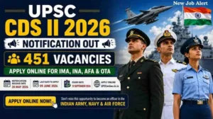 UPSC CDS II 2026 Notification Out